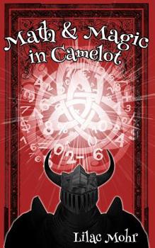 Paperback Math and Magic in Camelot Book