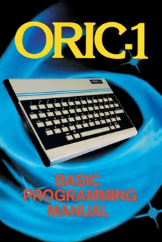 Paperback ORIC-1 Basic Programming Manual Book