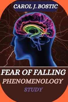 Paperback Fear of Falling Phenomenology Study Book