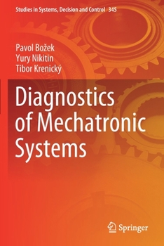 Paperback Diagnostics of Mechatronic Systems Book