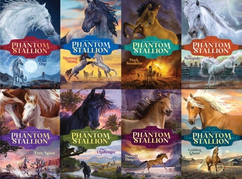 The Phantom Stallion Untamed Collection (Boxed Set): The Wild One; Mustang Moon; Dark Sunshine; The Renegade; Free Again; The Challenger; Desert Dance