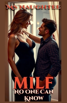Milf: No One Can Know