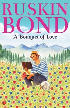 Paperback A Bouquet of Love Book