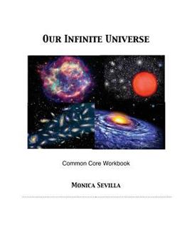 Paperback Our Infinite Universe Common Core Workbook Book
