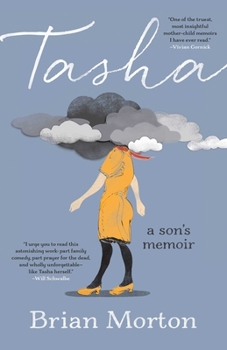 Hardcover Tasha: A Son's Memoir Book