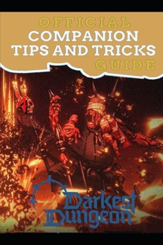 Paperback Darkest Dungeon 2 Guide Official Companion Tips & Tricks Book