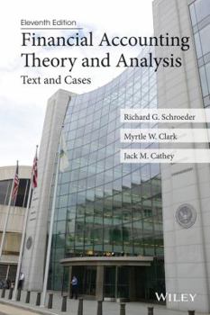 Paperback Financial Accounting Theory and Analysis: Text and Cases Book