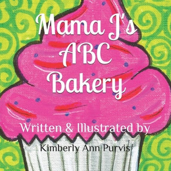 Paperback Mama J's ABC Bakery Book