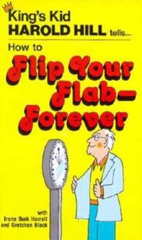 Paperback How to Flip Your Flab Forever Book