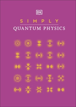 Simply Quantum Physics - Book  of the Simply