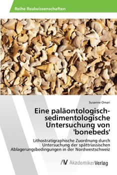 Paperback Eine paläontologisch-sedimentologische Untersuchung von 'bonebeds' [German] Book