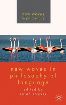 Paperback New Waves in Philosophy of Language Book