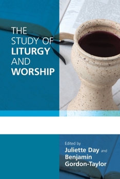 Paperback The Study of Liturgy and Worship Book