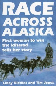 Paperback Race Across Alaska: First Woman to Win the Iditarod Tells Her Story Book