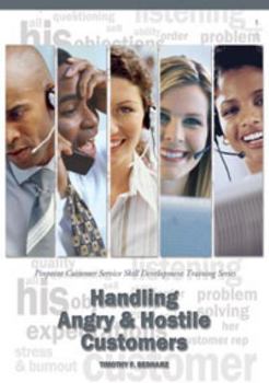 Paperback Handling Angry & Hostile Customers: Pinpoint Customer Service Skill Development Training Series Book