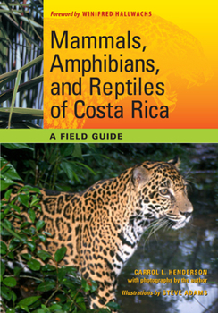 Paperback Mammals, Amphibians, and Reptiles of Costa Rica: A Field Guide Book