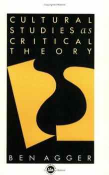 Paperback Cultural Studies as Critical Theory Book