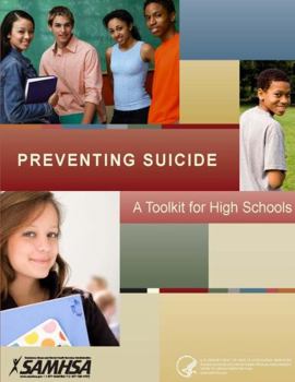 Paperback Preventing Suicide: A Toolkit For High Schools Book