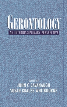 Hardcover Gerontology: An Interdisciplinary Perspective Book