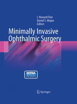 Paperback Minimally Invasive Ophthalmic Surgery Book