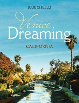 Paperback Venice Dreaming: California Book