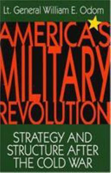 Hardcover America's Military Revolution: Strategy and Structure After the Cold War Book