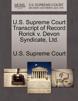 Paperback U.S. Supreme Court Transcript of Record Rorick V. Devon Syndicate, Ltd. Book