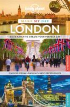 Spiral-bound Lonely Planet Make My Day London Book