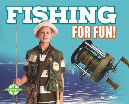 Hardcover Fishing for Fun! Book