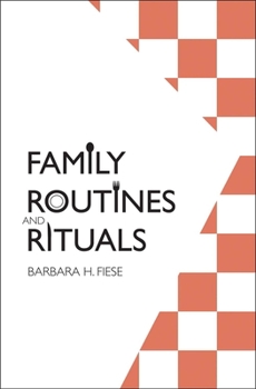 Hardcover Family Routines and Rituals Book