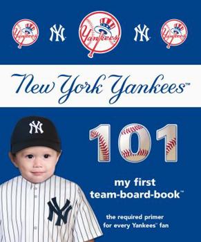 Board book New York Yankees 101 (2010 Edition) Book