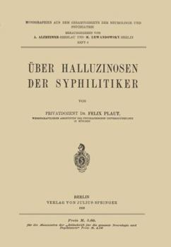 Paperback Über Halluzinosen Der Syphilitiker [German] Book