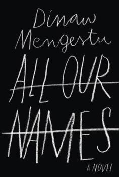 Hardcover All Our Names Book