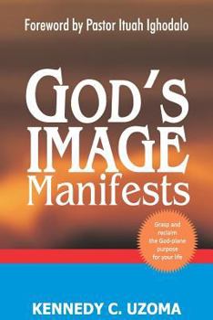 Paperback God's Image Manifests Book
