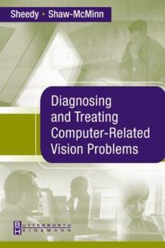 Paperback Diagnosing and Treating Computer-Related Vision Problems Book