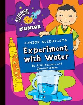 Library Binding Junior Scientists: Experiment with Water Book