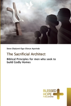 Paperback The Sacrificial Architect Book
