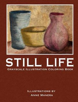 Paperback Still Life Grayscale Illustration Coloring Book