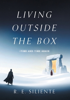 Hardcover Living Outside the Box: Time and Time Again Book