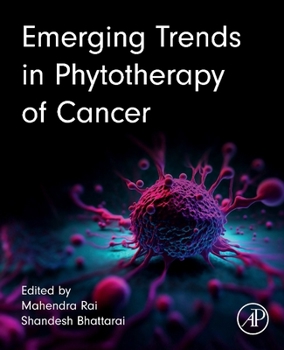 Paperback Emerging Trends in Phytotherapy of Cancer Book