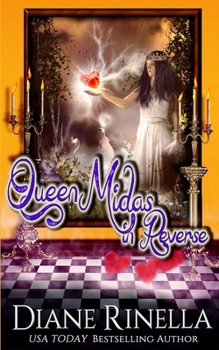 Queen Midas in Reverse - Book #3 of the Rock and Roll Fantasy Collection