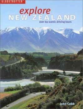 Paperback Explore New Zealand: Over 60 Scenic Driving Tours Book