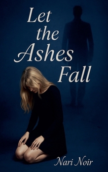 Paperback Let the Ashes Fall Book