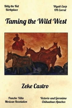 Paperback Taming the Wild West Book