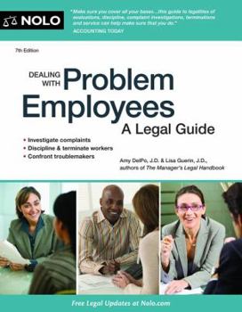 Paperback Dealing with Problem Employees: How to Manage Performance & Personal Issues in the Workplace Book