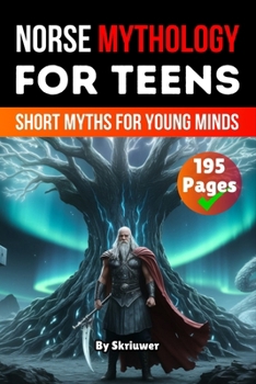 Norse Mythology Book For Teens: Short Myths for Young Minds