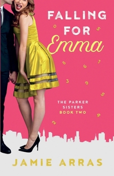 Falling for Emma (Parker Sisters)