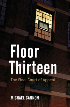 Paperback Floor Thirteen: The Final Court of Appeal Book