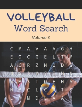 Paperback Volleyball Word Search (Volume 3): Sports Themed Puzzle Book for Adult and Students [Large Print] Book