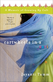 Paperback Cartwheels in a Sari: A Memoir of Growing Up Cult Book